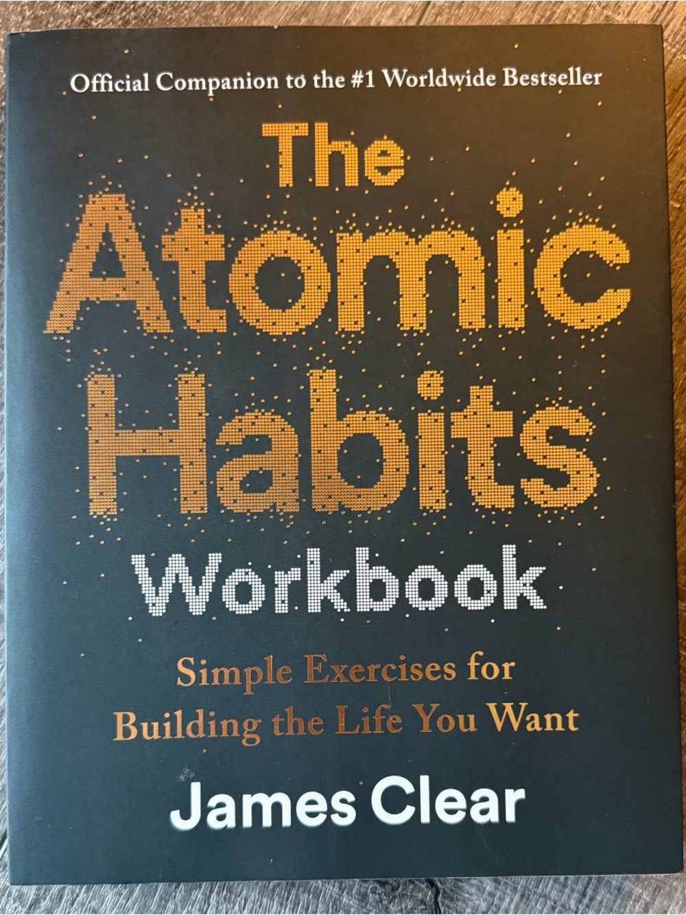 The Atomic Habits Workbook